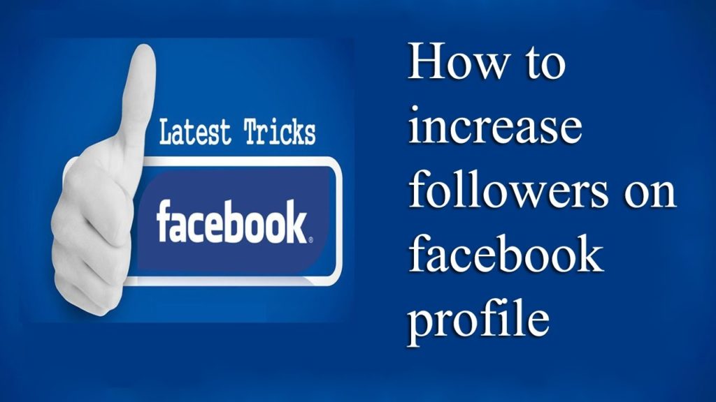 How to Get More Followers on Facebook
