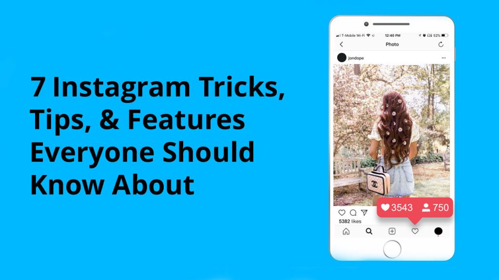 7-Instagram-Tricks-Tips-Features-Everyone-Should-Know-About-SMMSUMO-1024x576