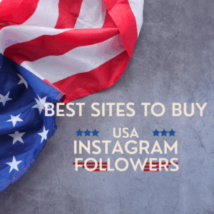 Best sites to buy usa instagram followers
