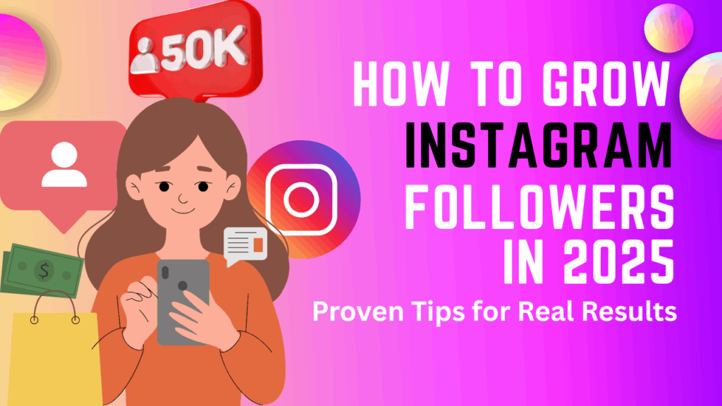 How to Grow Instagram Followers in 2026: Proven Tips for Real Results ...