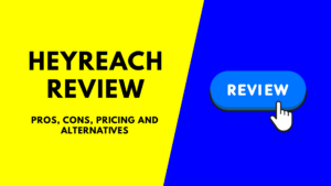 Read this HeyReach Review 2025 covering features, pricing, pros, cons, and top alternatives to decide if HeyReach is the right social media automation tool.